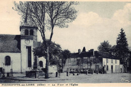 PIERREFITTE-sur-LOIRE : La Place Et L'eglise - Tres Bon Etat - Sonstige & Ohne Zuordnung