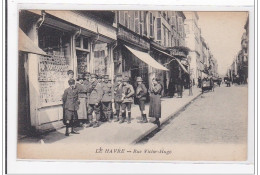 LE HAVRE : Rue Victor-hugo (marchand De Artes Potales) - Tres Bon Etat - Zonder Classificatie