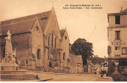 NOGENT LE ROTROU - Eglise Notre Dame - Rue Gouverneur - Très Bon état - Nogent Le Rotrou