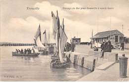 TROUVILLE - Passage Du Bac Pour Deauville à Marée Haute - Très Bon état - Trouville