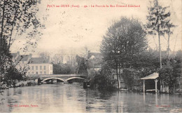 PACY SUR EURE - Le Pont De La Rue Edouard Isambard - Très Bon état - Pacy-sur-Eure