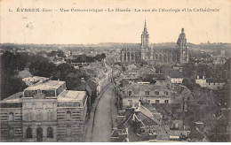 EVREUX - Vue Panoramique - Le Musée - La Rue De L'Horloge Et La Cathédrale - Très Bon état - Evreux