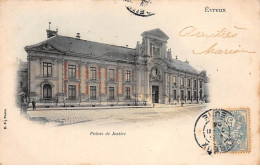 EVREUX - Palais De Justice - Très Bon état - Evreux