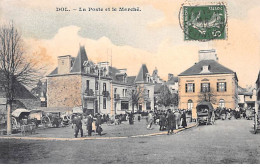 DOL - La Poste Et Le Marché - Très Bon état - Dol De Bretagne