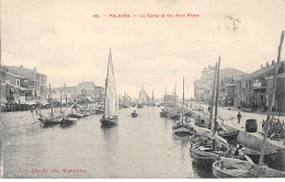 PALAVAS - Le Canal Et Les Deux Rives - Très Bon état - Palavas Les Flots