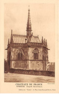 Châteaux De France - AMBOISE - Chapelle Saint Hubert - Très Bon état - Amboise