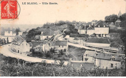 LE BLANC - Ville Haute - Très Bon état - Le Blanc