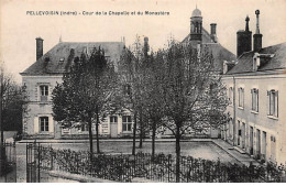 PELLEVOISIN - Cour De La Chapelle Et Du Monastère - Très Bon état - Altri & Non Classificati