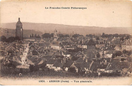 ARBOIS - Vue Générale - état - Arbois