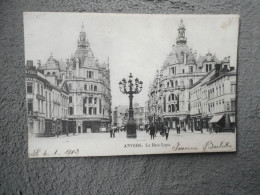 Cpa Anvers Antwerpen La Rue Leys  1903 - Antwerpen