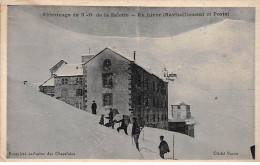 Pèlerinage De N. D. De LA SALETTE - En Hiver (Ravitaillement Et Poste) - Très Bon état - La Salette