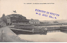 ROSCOFF - La Chapelle Sainte Barbe, Vue Du Vivier - Kermesse De Roscoff - Très Bon état - Roscoff