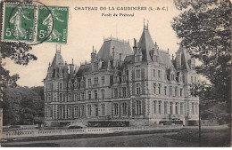 Château De LA GAUDINIERE - Forêt De Fréteval - Très Bon état - Otros & Sin Clasificación