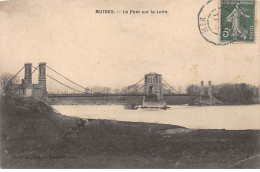 MUIDES - Le Pont Sur Le Loire - état - Other & Unclassified