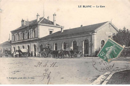 LE BLANC - La Gare - état - Le Blanc