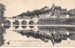 LE BLANC - La Ville Haute Et Le Pont - Très Bon état - Le Blanc