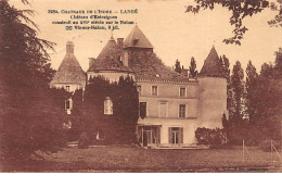 LANGE - Château D'Entraigues - Très Bon état - Autres & Non Classés