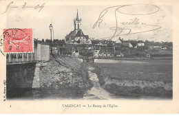 VALENCAY - Le Bourg De L'Eglise - Très Bon état - Altri & Non Classificati