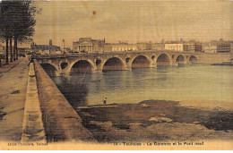 TOULOUSE - La Garonne Et Le Pont Neuf - Très Bon état - Toulouse