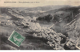 MOREZ - Vue Générale, Prise Du Béchet - Très Bon état - Morez