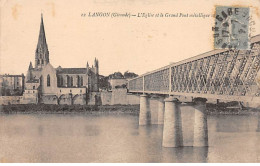 LANGON - L'Eglise Et Le Pont Métallique - Très Bon état - Langon