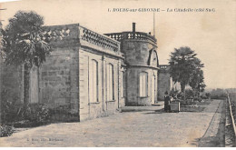 BOURG SUR GIRONDE - La Citadelle - Très Bon état - Sonstige & Ohne Zuordnung