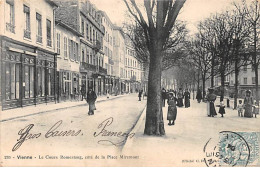 VIENNE - Le Cours Romestang, Côté De La Place Miremont - Très Bon état - Vienne