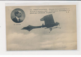 JUVISY - Port-Aviation - Grande Quinzaine De Paris 1909 - L'Aéroplane Antoinette Piloté Par Latham - Très Bon état - Juvisy-sur-Orge