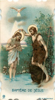 IMAGE RELIGIEUSE DENTELÉE - BAPTÊME DE JÉSUS - - Devotieprenten