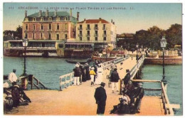 (33) 108, Arcachon, LL Colorisée 111, La Jetée Vers La Place Thiers Et Les Hotels - Arcachon