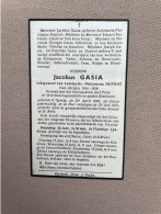 GASIA Jacobus °OPVELP 1880 +OPVELP 1952 - DUPONT - Oud-Strijder 1914-1918 - Esquela