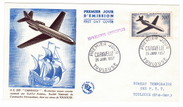 France // FDC // 1957 // Lettre 1er Jour "Caravelle" Cachet Toulouse 26 Janv.1957 - 1950-1959