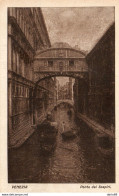 1930  CARTOLINA  VENEZIA PONTE DEI SOSPIRI - Venezia (Venice)