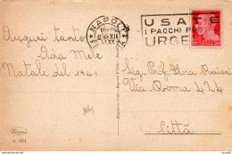 1941  CARTOLINA  CON ANNULLO NAPOLI   + TARGHETTA  USATE I PACCHI POSTALI URGENTI - Storia Postale