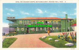 R622543 Hotel And Souvenir Shoppe. Whitcomb Summit. Mohawk Trail. Mass. 8. C. T. - Mondo