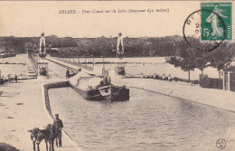 Briare - Pont Canal Sur La Loire (Longueur 630 Mètres) - Briare