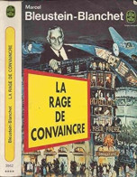 La Rage De Convaincre - Andere & Zonder Classificatie