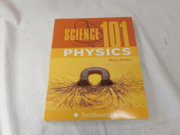 Science 101: Physics - Other & Unclassified