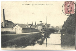 LE MANS - Le Canal Des Planches Et L'usine à Gaz - Le Mans