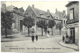 AUMALE - Rue Du Vieux Bourg - Caisse D'Epargne - Aumale