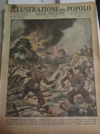 # ILLUSTRAZIONE DEL POPOLO N 23 /1938 GUERRA DI SPAGNA / MARAGIA' DI DEVAS / IL RE IN LIBIA - Primeras Ediciones