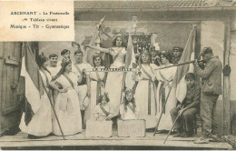 ARCENANT LA FRATERNELLE 1er TABLEAU VIVANT MUSIQUE TIR GYMNASTIQUE R1 - Autres & Non Classés