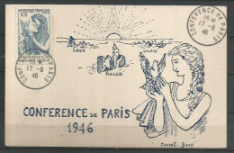 FRANCE ANNEE 1946 OBLIT. TEMPORAIRE CONFERENCE DE PARIS 17 8 46 SUR CP TB  - 1921-1960: Moderne