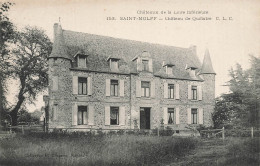 St Molff * Château De Quifistre * Châteaux De La Loire Inférieure N°153 - Autres & Non Classés