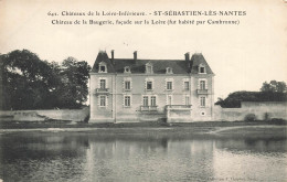 St Sébastien Lès Nantes * Château De La Baugerie , Façade Sur La Loire * Châteaux De La Loire Inférieure N°642 - Saint-Sébastien-sur-Loire