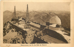 65  Observatoire Du Pic Du Midi De Bigorre  N° 25\MM5062 - Bagneres De Bigorre