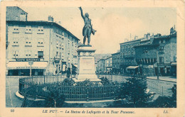 43 Le Puy En Velay La Statue De Lafayette Et La Tour Panessac      N° 45 \MM5065 - Le Puy En Velay