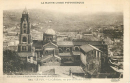 43 Le Puy En Velay   La Cathédrale Vue Prise Du Rocher Corneille     N° 5 \MM5081 - Le Puy En Velay