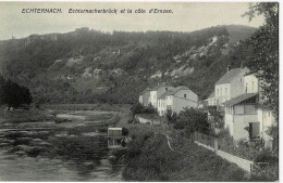 Echternach Echternacherbrück Et La Côte D'Ernzen - Echternach