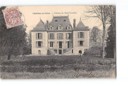 CHATILLON SUR SEINE - Château Du Petit Versailles - Très Bon état - Chatillon Sur Seine